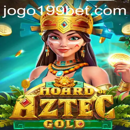 Discover the Exciting World of HoardofAztecgold on 199bet